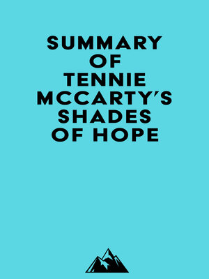 cover image of Summary of Tennie McCarty's Shades of Hope